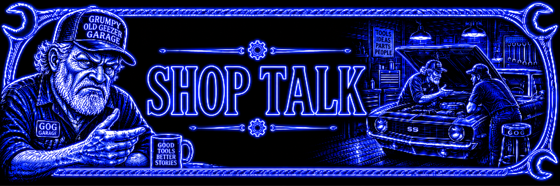 Grumpy Old Geezer Garage Shop Talk